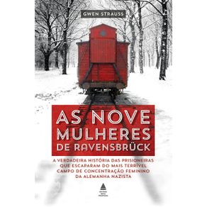 As-nove-mulheres-de-Ravensbruck