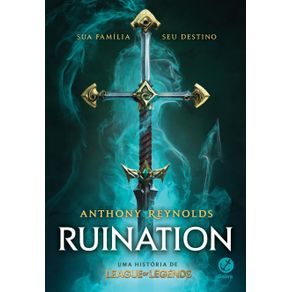 Ruination--Uma-historia-de-League-of-Legends