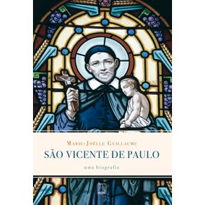 Sao-Vicente-de-Paulo--Uma-biografia