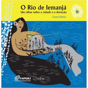 O-Rio-de-Iemanja---um-olhar-sobre-a-cidade-e-a-devocao