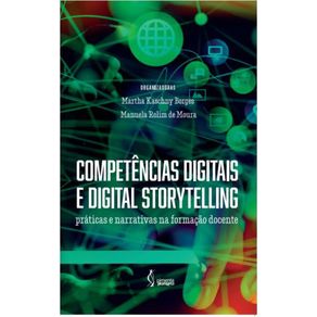Competencias-digitais-e-digital-storytelling--praticas-e-narrativas-na-formacao-docente