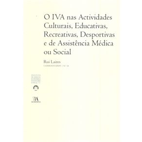 O-IVA-nas-actividades-culturais,-educativas,-recreativas,-desportivas-e-de-assistencia-medica-ou-social