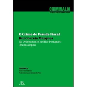 O-crime-de-fraude-fiscal----no-ordenamento-juridico-portugues--30-anos-depois