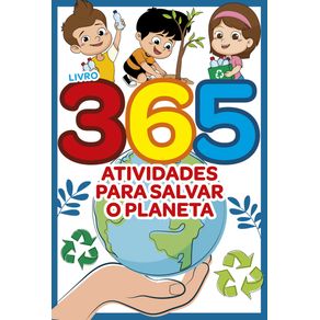 Livro-365-Atividades-para-Salvar-o-Planeta
