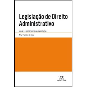 Legislacao-de-direito-administrativo----Vol.-II---Direito-processual-administrativo