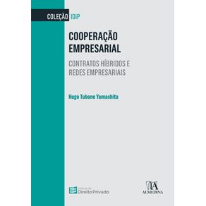 COOPERACAO-EMPRESARIAL:-CONTRATOS-HIBRIDOS-E-REDES-EMPRESARIAIS