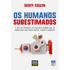 Os-Humanos-Subestimados
