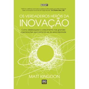 Os-Verdadeiros-Herois-da-Inovacao