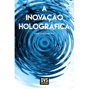 A-Inovacao-Holografica