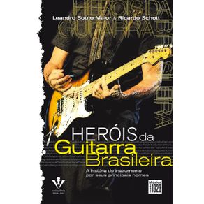 Herois-da-Guitarra-brasileira