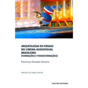 Arqueologia-do-Ensaio-no-Cinema-Audiovisual-Brasileiro-Formacoes-e-Transformacoes