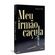 Meu-irmao-cacula