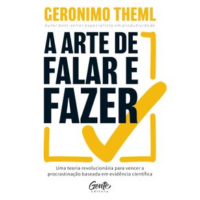 A-arte-de-falar-e-fazer