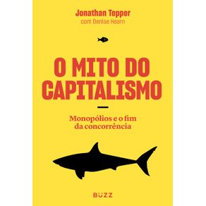 O-Mito-do-Capitalismo