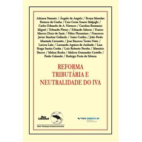Reforma-Tributaria-E-Neutralidade-Do-Iva