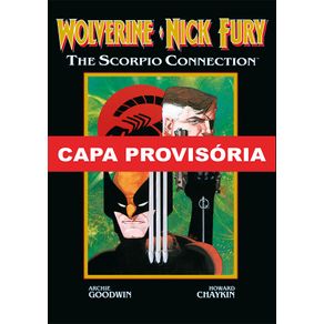 Wolverine---Nick-Fury--Conexao-Scorpio--Marvel-Graphic-Novel-