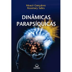 Dinamicas-Parapsiquicas---Desenvolvimento-do-Parapsiquismo-na-Pratica