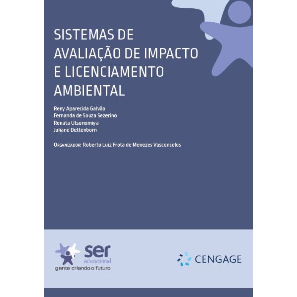 Sistemas De Avaliação De Impacto E Licenciamento Ambiental ...