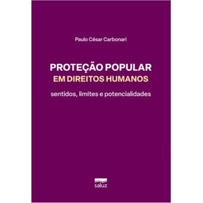 Protecao-popular-em-direitos-humanos:-Sentidos,-limites-e-potencialidades