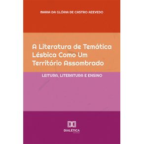 A-literatura-de-tematica-lesbica-como-um-territorio-assombrado---Leitura,-literatura-e-ensino
