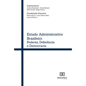 Estado-administrativo-brasileiro---Poderes-deferencia-e-democracia