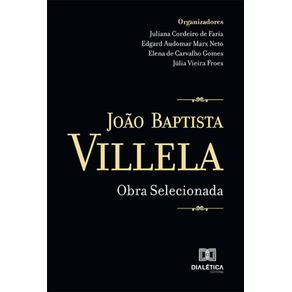 Joao-Baptista-Villela---Obra-selecionada