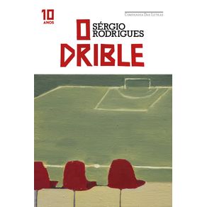 O-drible-(Edicao-especial-de-10-anos)