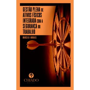 Gestao-Plena-de-Ativos-Fisicos-Integrada-com-a-Seguranca-do-Trabalho