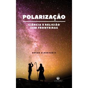 Polarizacao-ciencia-e-religiao-sem-fronteiras