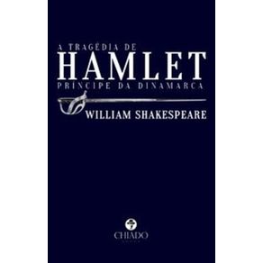 A-tragedia-de-Hamlet,-principe-da-Dinamarca