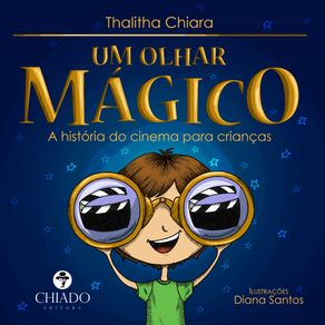 Um-olhar-magico-A-historia-do-cinema-para-criancas