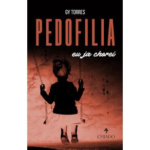 Pedofilia:-eu-ja-chorei