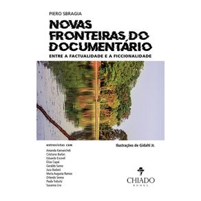 Novas-Fronteiras-do-Documentario:-Entre-a-Factualidade-e-a-Ficcionalidade