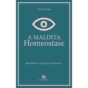 A-maldita-homeostase