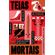 Teias-mortais