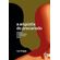 A-Angustia-do-Precariado--Trabalho-e-Solidariedade-no-Capitalismo-Racial