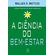 A-ciencia-do-bem-estar