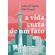 A-vida-curta-de-um-fato