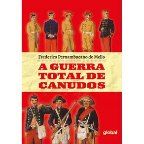 A-Guerra-total-de-Canudos