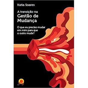 A-TRANSICAO-NA-GESTAO-DE-MUDANCAS