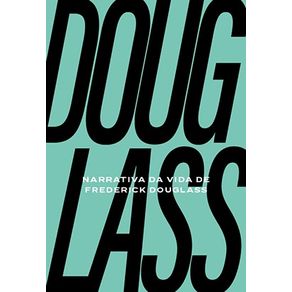 Narrativa-da-vida-de-Frederich-Douglass