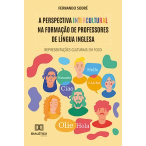 A-perspectiva-intercultural-na-formacao-de-professores-de-Lingua-Inglesa---Representacoes-culturais-em-foco
