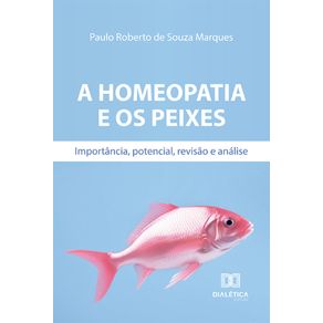 A-homeopatia-e-os-peixes---Importancia-potencial-revisao-e-analise