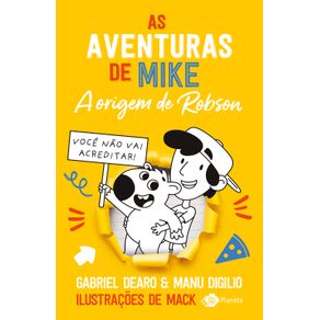 As-aventuras-de-Mike-–-A-origem-de-Robson