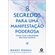 8-segredos-para-uma-manifestacao-poderosa