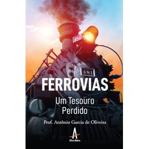 Ferrovias,-um-tesouro-perdido