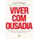 Viver-com-ousadia
