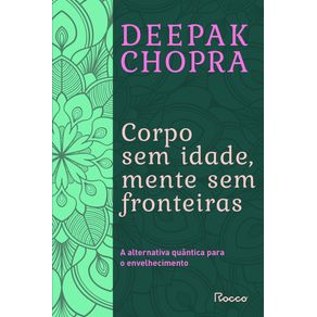 Corpo-sem-idade-mente-sem-fronteira