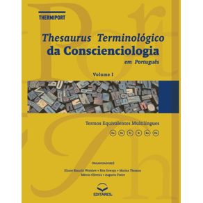 Thesaurus-Terminologico-da-Conscienciologia-em-Portugues--Conscienciologia-em-Portugues--VOLUME-I