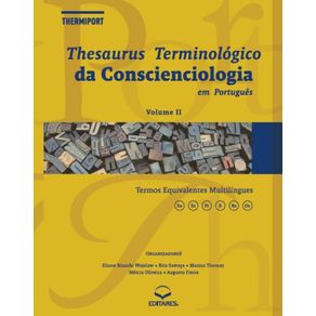 Thesaurus-Terminologico-da-Conscienciologia-em-Portugues:-VOLUME-II